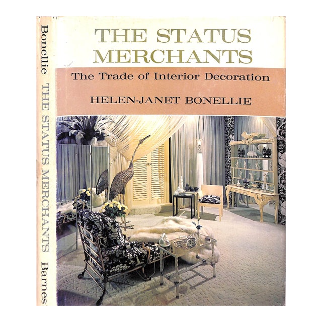 "The Status Merchants: The Trade of Interior Decoration" 1972 Bonellie, Helen-Janet For Sale