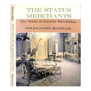 "The Status Merchants: The Trade of Interior Decoration" 1972 Bonellie, Helen-Janet