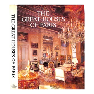 "The Great Houses of Paris" 1979 Fregnac, Claude and Andrews, Wayne
