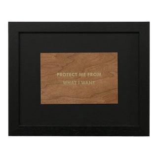 Jenny Holzer, Truism 'Protect Me From What I Want, 1994 For Sale