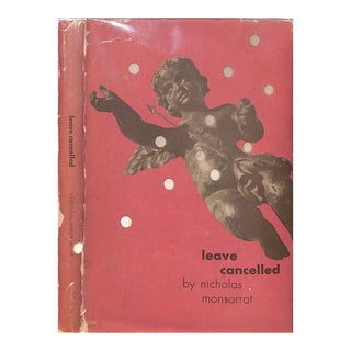 "Leave Cancelled" 1945 Monsarrat, Nicholas For Sale