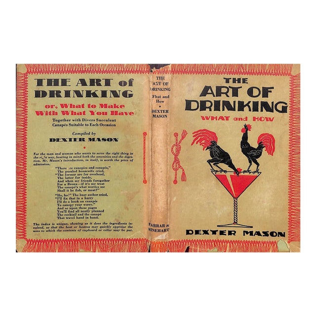 "The Art of Drinking: Or What to Make With What You Have" 1930 Mason, Dexter [Compiled By] For Sale