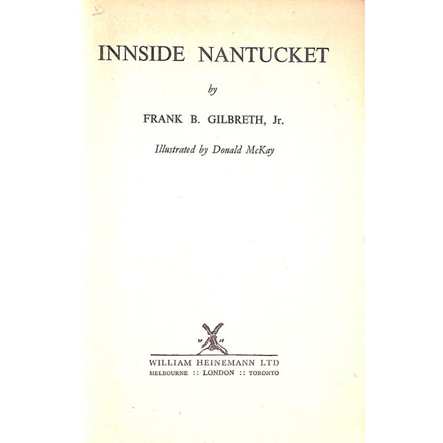 "Inside Nantucket" 1955 Gilbreth, Frank B. Jr For Sale - Image 4 of 10