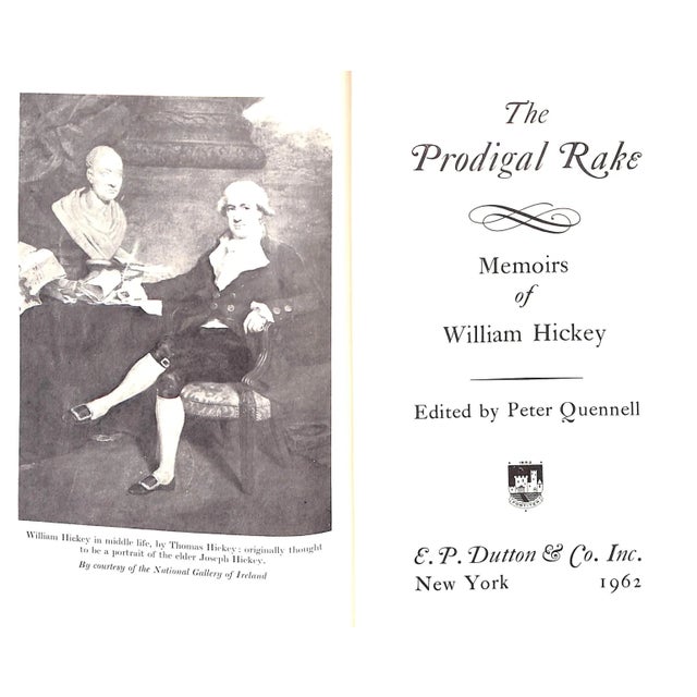 Traditional "The Prodigal Rake - Memoirs of William Hickey" 1962 Quennell, Peter For Sale - Image 3 of 8
