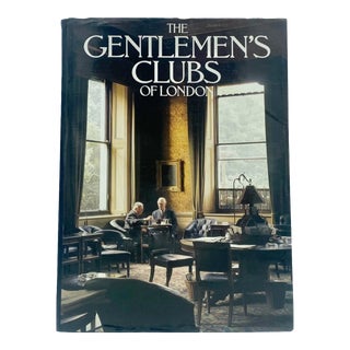 The Gentlemen's Clubs of London by Anthony Lejeune Hardcover Book 1984 For Sale