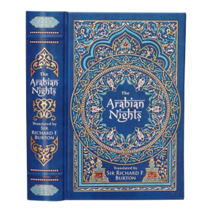 The Arabian Nights, Translated by Sir Richard F. Burton