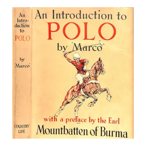 1937 "An Introduction to Polo" by "Marco"