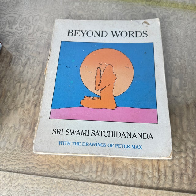 1988 Spiritualism Book "Beyond Words" by Sri Swami Satchidananda With the Drawings of Peter Max For Sale - Image 4 of 10