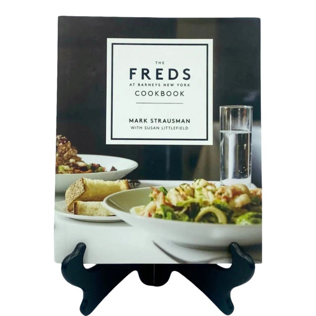 The Freds at Barneys New York Nyc Cookbook Recipes Hardcover Book For Sale