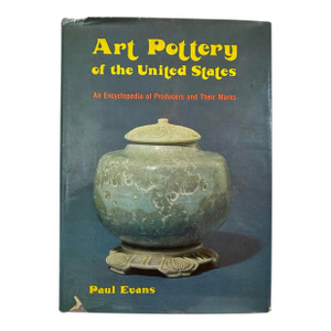 Art Pottery of the United States: An Encyclopedia of Producers and Their Marks