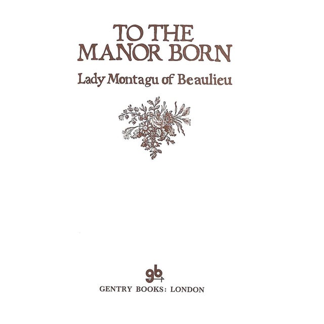 1970s "To the Manor Born" 1971 Beaulieu, Lady Montagu Of For Sale - Image 5 of 11