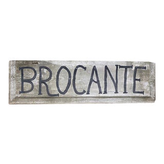 Early 20th Century French 'Brocante' Wooden Sign For Sale