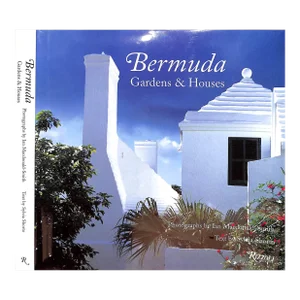 "Bermuda Gardens & Houses" 1996 Shorto, Sylvia [Text By]