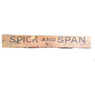 Antique Wooden Spick & Span Art Crate Sign For Sale