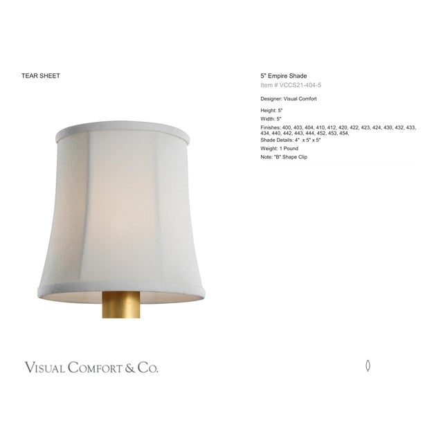Visual Comfort Signature 5" Linen Soft Empire Shade Designer: Visual Comfort Signature Height: 5" Base: Shade Details: 4"...