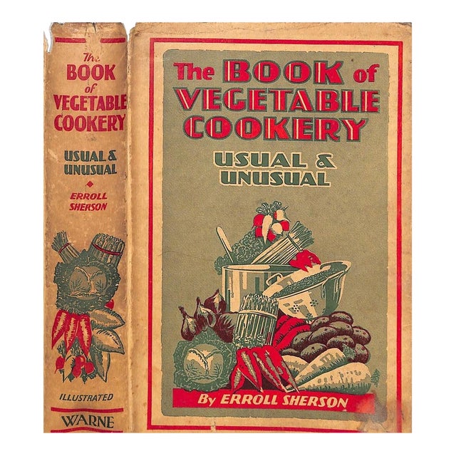 "The Book of Vegetable Cookery Usual and Unusual" 1931 Sherson, Erroll For Sale