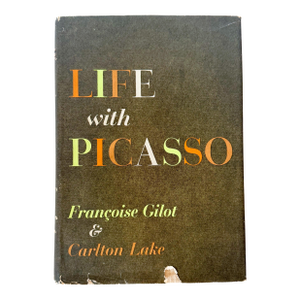 1964 First Edition Book: "Life With Picasso" by Francoise Gilot and Carlton Lake