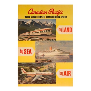 1960's Original Canadian Pacific Poster - Canadian Pacific, by Land, by Air For Sale