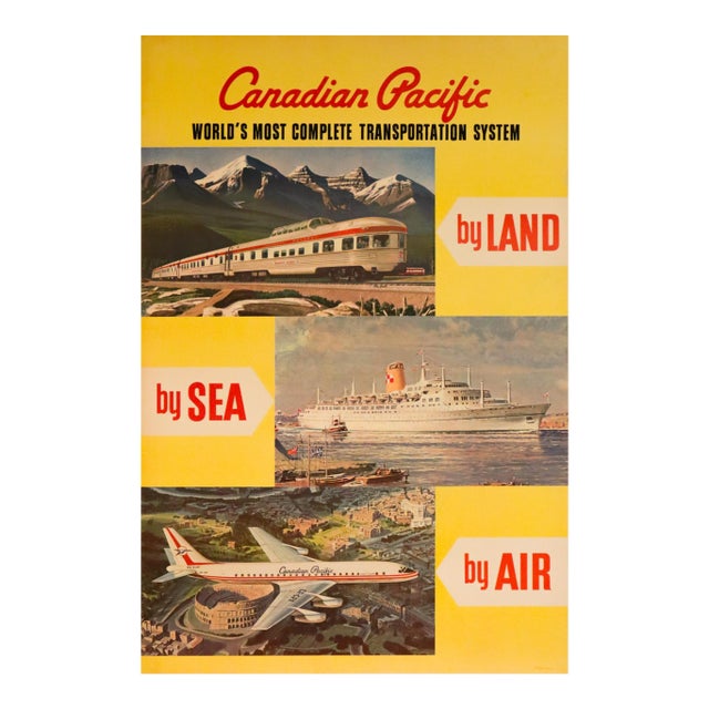 1960's Original Canadian Pacific Poster - Canadian Pacific, by Land, by Air For Sale