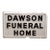 Vintage Molded Lucite Dawson Funeral Home Advertising Sign Panel For Sale