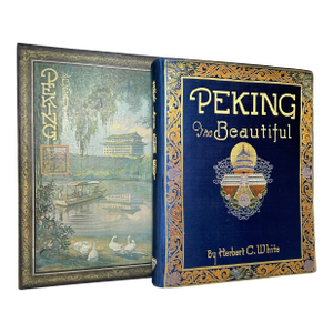 Early 20th Century Illustrated Folio, Herbert C. White's Peking the Beautiful - 1 Book