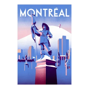 2019 Contemporary Travel Poster - Pascal Blanchet - Montreal (Statue of Maisonneuve)