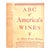 "Abc of America's Wines" 1942 Mabon, Mary Frost For Sale