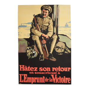 1918 Original French Canadian Wwi Victory Bond Poster, Hâtez Son Retour