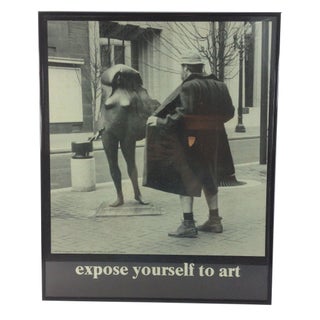 "Expose Yourself To Art" Print by M. Ryerson For Sale