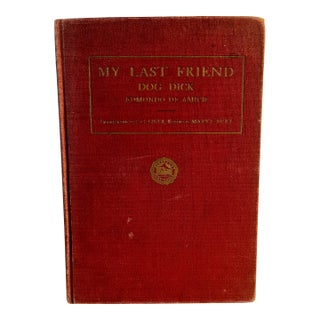 1916 My Last Friend Dog Dick Book For Sale