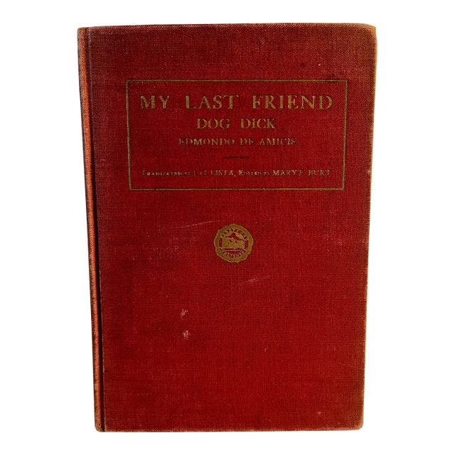 1916 My Last Friend Dog Dick Book For Sale