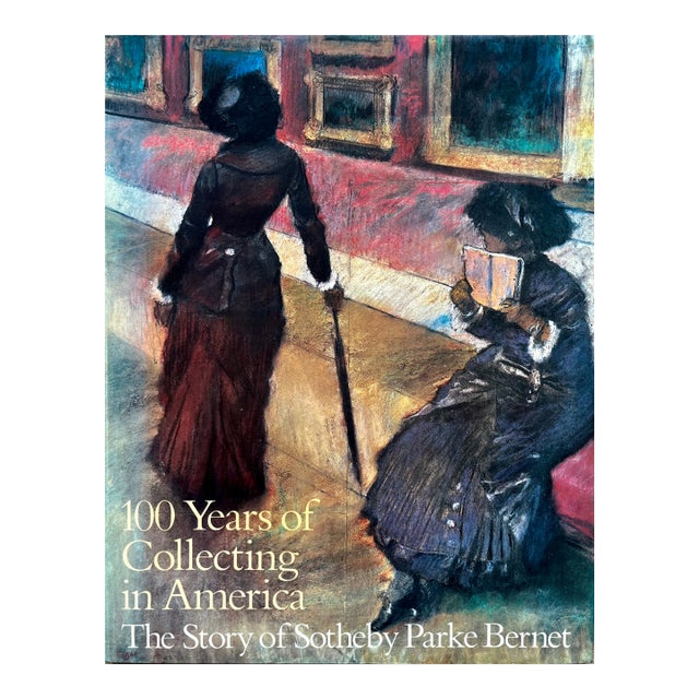 '100 Years of Collecting in America' Sotheby's-Abrams Publishing-1984 For Sale