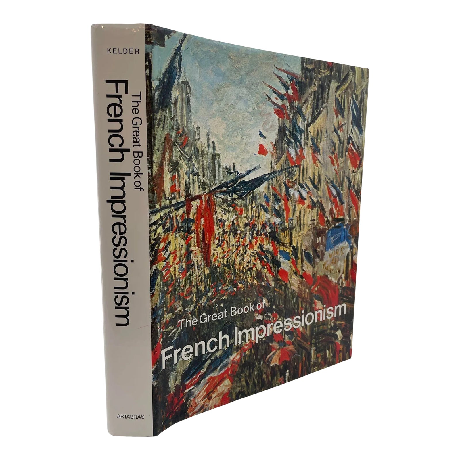 The Great Book of French Impressionism by Diane Kelder Ed