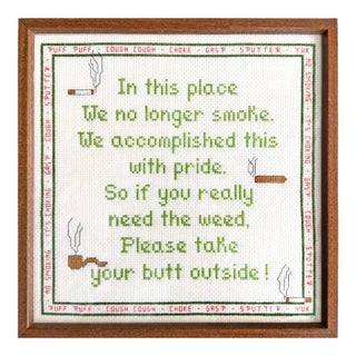 'Please Take Your Butt Outside', Framed Cross Stitch Embroidery For Sale