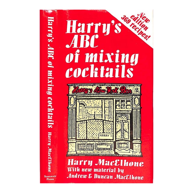 "Harry's Abc of Mixing Cocktails 369 Famous Cocktails" 2006 Macelhone, Harry For Sale