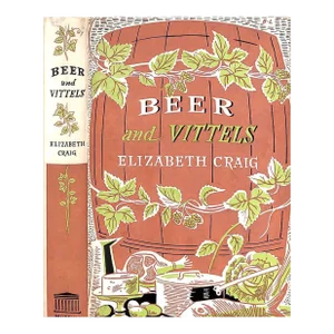 "Beer and Vittels" 1955 Craig, Elizabeth