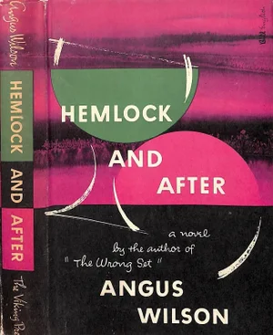 "Hemlock and After" 1952 Wilson, Angus