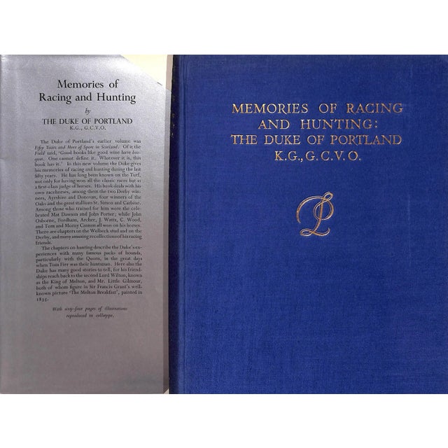 Traditional "Memories of Racing & Hunting" 1935 the Duke of Portland For Sale - Image 3 of 11