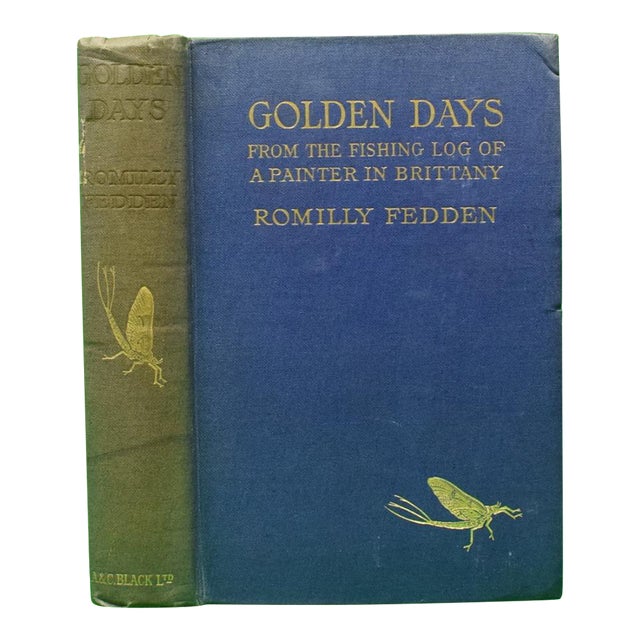 "Golden Days: From the Fishing-Log of a Painter in Brittany" 1919 Fedden, Romilly For Sale