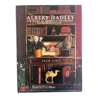 Albert Hadley, by Adam Lewis, Rizzoli, 2004, First Printing For Sale