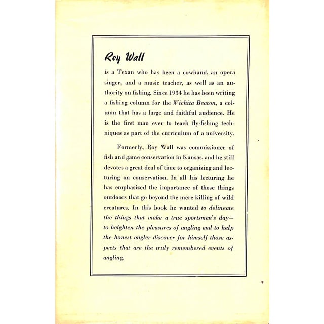 WALL, Roy [215] pp. G.P. Putnam's Sons 1948 8 3/8" x 5 7/8" Illustrated by G. Don Ray The Contemplative Angler, written by...