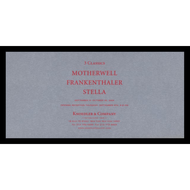 2004 Exhibition Announcement Prints "3 Classics: Motherwell, Frankenthaler, Stella" - Set of 4 For Sale - Image 9 of 9