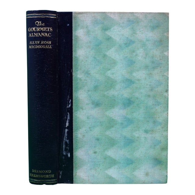"The Gourmets Almanac" 1931 Macdougall, Allan Ross For Sale