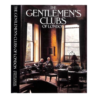 "The Gentlemen's Clubs of London" 1984 Lejeune, Anthony & Lewis, Malcolm For Sale