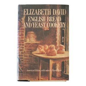 1970s Elizabeth David's English Bread and Yeast Cookery