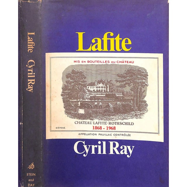 "Lafite the Story of Chateau Lafite-Rothschild" 1969 Ray, Cyril For Sale