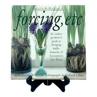 Forcing Etc the Indoor Gardener's Guide by Katherine Whiteside Book 1999 For Sale