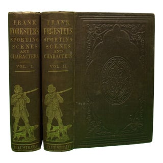 "Sporting Scenes and Characters: Volumes I & Ii" 1857 Forester, Frank For Sale