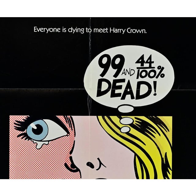 99 and 44/100% Dead Film Poster, USA, 1974 For Sale - Image 3 of 6