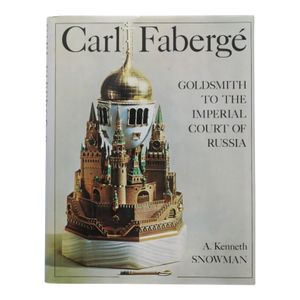 Carl Faberge, Goldsmith to the Imperial Court of Russia
